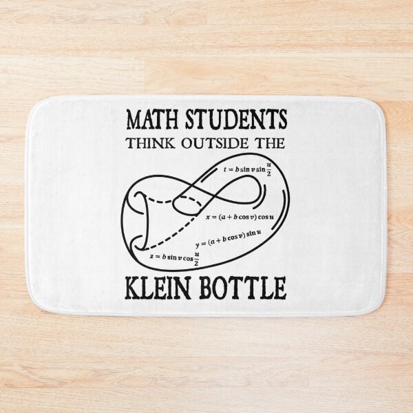 Item preview, Funny Nerdy Math Students Think Outside the Klein Bottle Math Teacher Black Text designed and sold by MathWare MathClips.