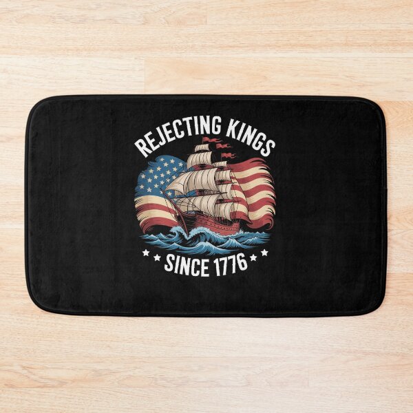 Item preview, Rejecting Kings Since 1776 Patriotic designed and sold by MeowtivationP.