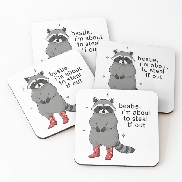 Item preview, Bestie I’m About to Steal TF Out – Funny Raccoon Meme designed and sold by Senkov.