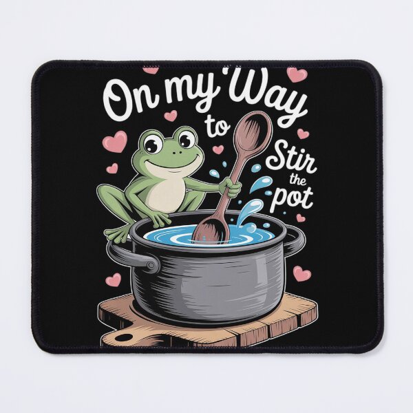 Item preview, On My Way To Stir The Pot Funny Frog Sarcasm Joke  designed and sold by MyzoToyota.