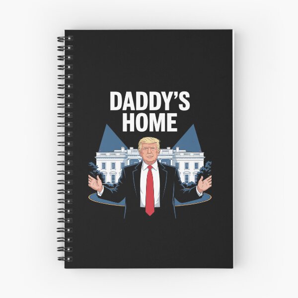 Item preview, Daddy's Home Trump Inauguration Day January 6th Donald Trump  designed and sold by SyntaxClaw.
