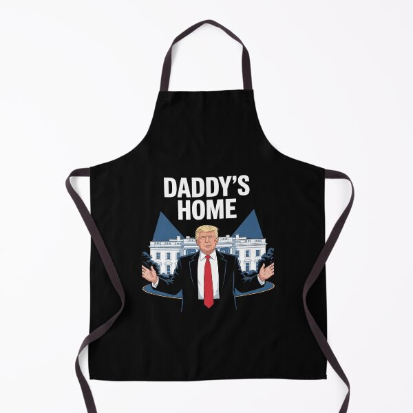 Item preview, Daddy's Home Trump Inauguration Day January 6th Donald Trump designed and sold by SyntaxClaw.