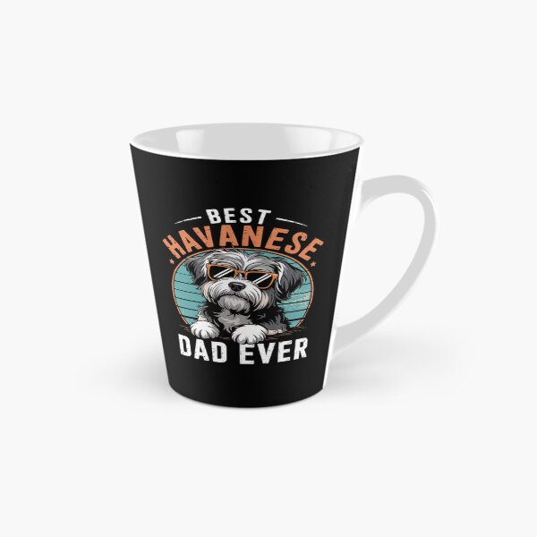 Item preview, Havanese Dog Breed Pet Best Havanese Dad Ever Men Women Kids  designed and sold by NailMolisa.