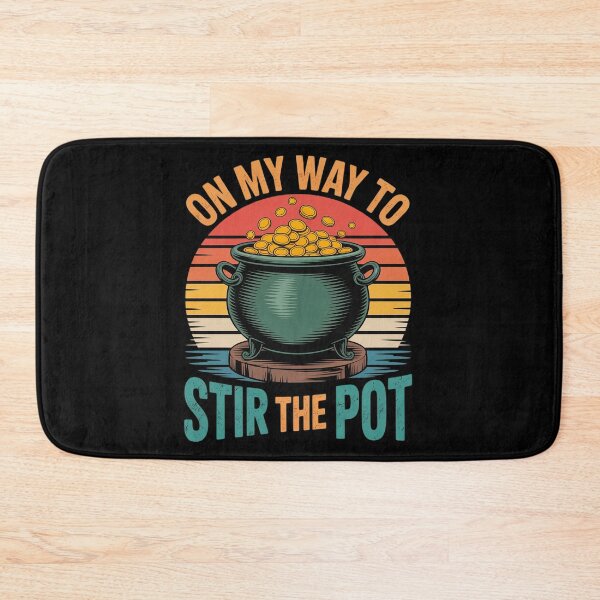 Item preview, On My Way To Stir The Pot Retro Vintage The Pot Funny  designed and sold by MyzoToyota.