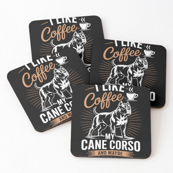 Item preview, I Like Coffee My Cane Corso And Maybe 3 People  designed and sold by NailMolisa.