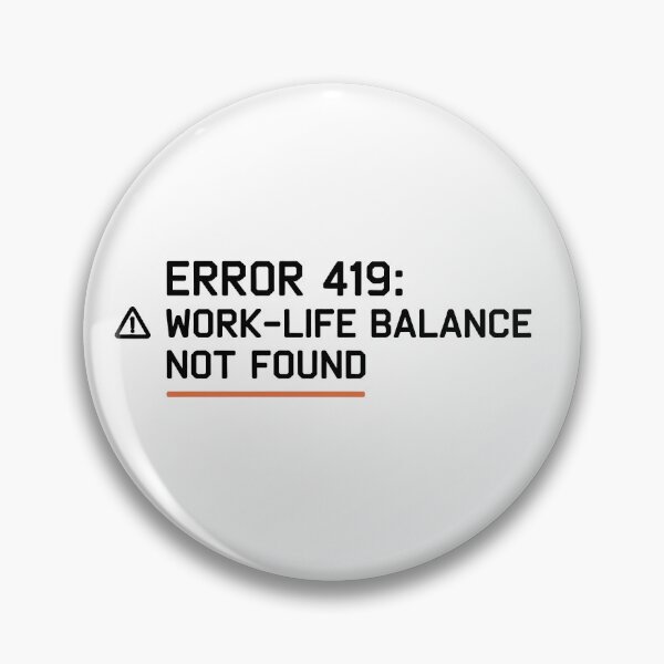 Item preview, Work - Lifie Balance Not Found designed and sold by VividTrails.