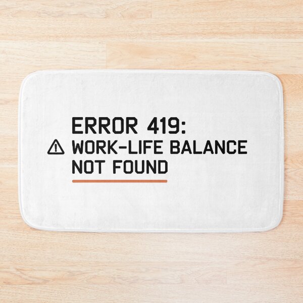 Item preview, Work - Lifie Balance Not Found designed and sold by VividTrails.
