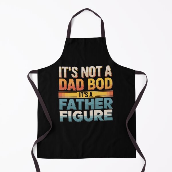 Item preview, It'S Not A Dad Bod It'S A Father Figure designed and sold by HeinzanoWeno.