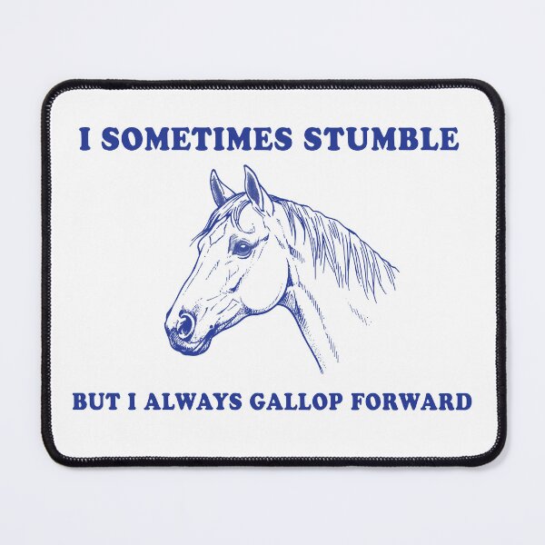 Item preview, I Sometimes Stumble But I Always Gallop Forward – Motivational Horse Art designed and sold by Senkov.