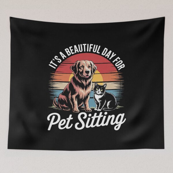 Item preview, It's A Beautiful Day For Pet Sitting  designed and sold by NailMolisa.