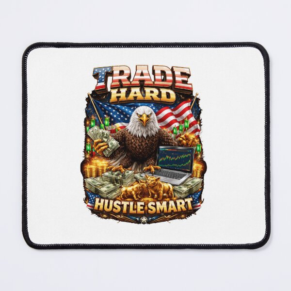 Item preview, Trade Hard Hustle Smart – American Stock Trader Eagle  designed and sold by DevilsFashion.