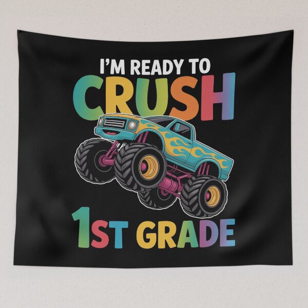 Item preview, Im Ready To Crush First Grade Monster Truck designed and sold by SiegridOffical.