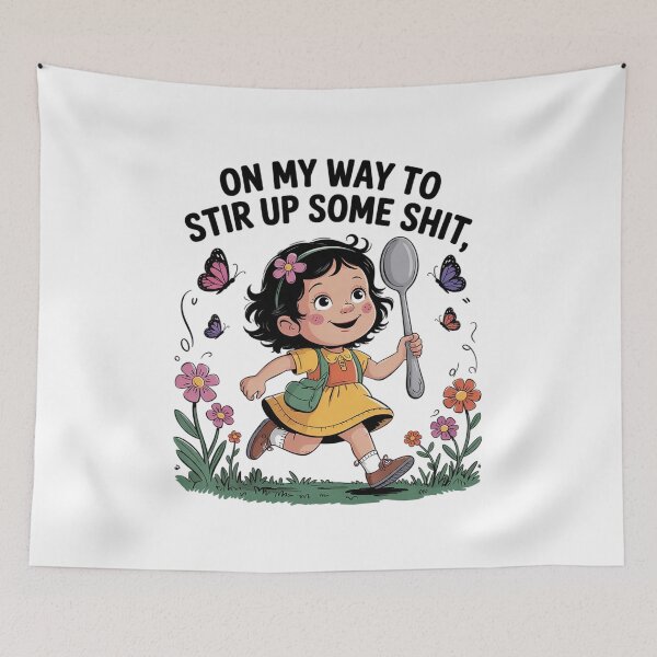 Item preview, On My Way to Stir Up Some Shit Sarcastic8  designed and sold by MyzoToyota.