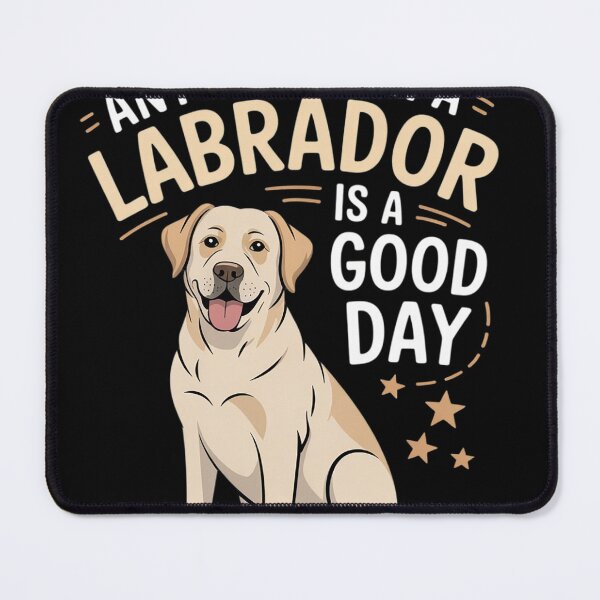 Item preview, Labrador Retriever Dog Breed Pet - Any Day with a Labrador 1 designed and sold by NailMolisa.
