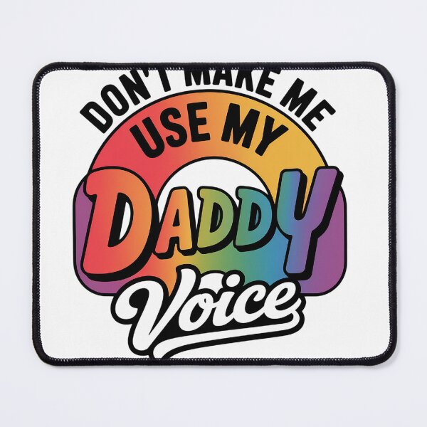 Item preview, Lgbt Gay Pride Month Dont Make Me Use My Daddy Voice designed and sold by SiegridOffical.
