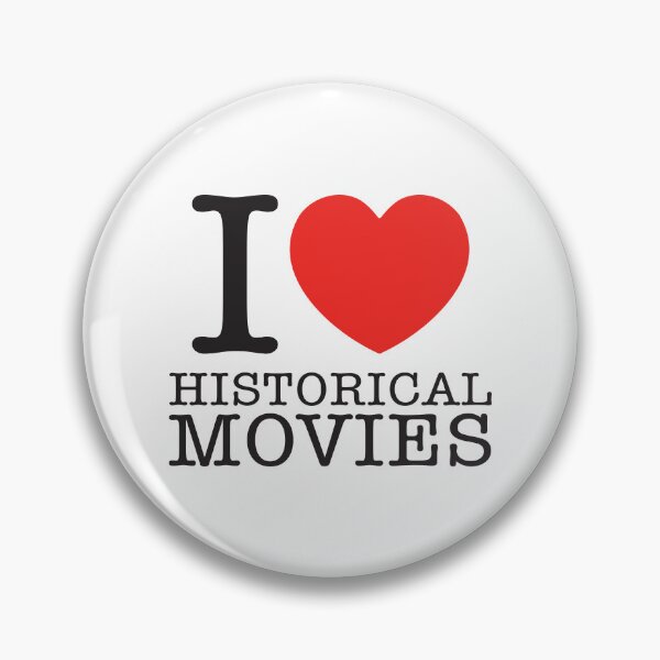Item preview, I Love Historical Movies designed and sold by shitpostee.