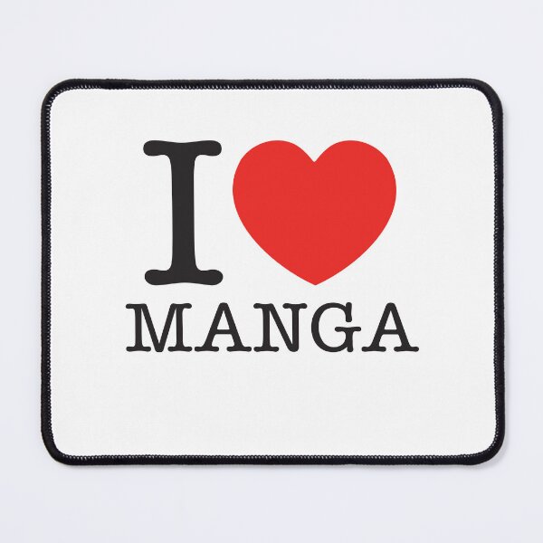 Item preview, I Love Manga designed and sold by shitpostee.