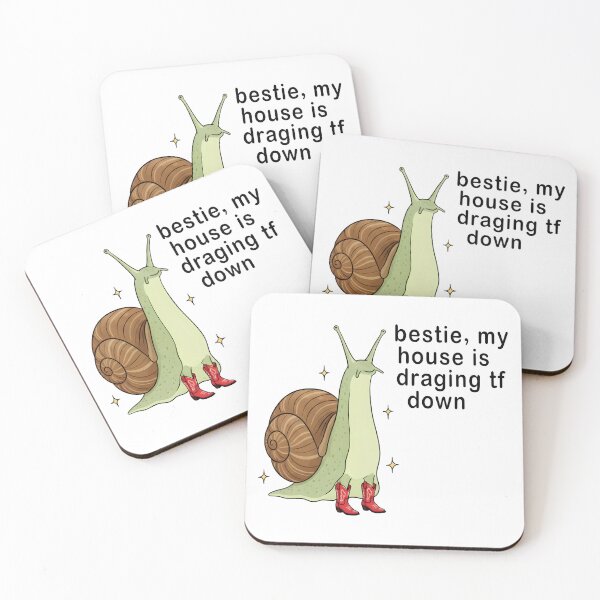 Item preview, Bestie My House Is Dragging Me Down – Funny Snail Meme designed and sold by Senkov.