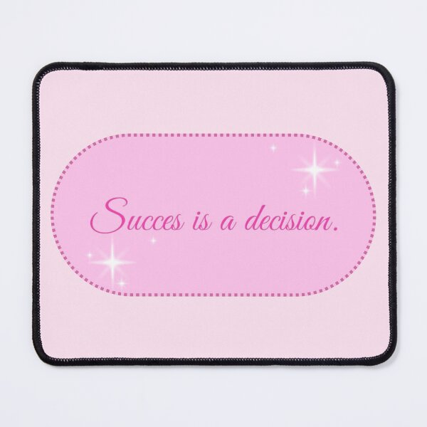 Item preview, Succes is a decision designed and sold by We Are Stardust.