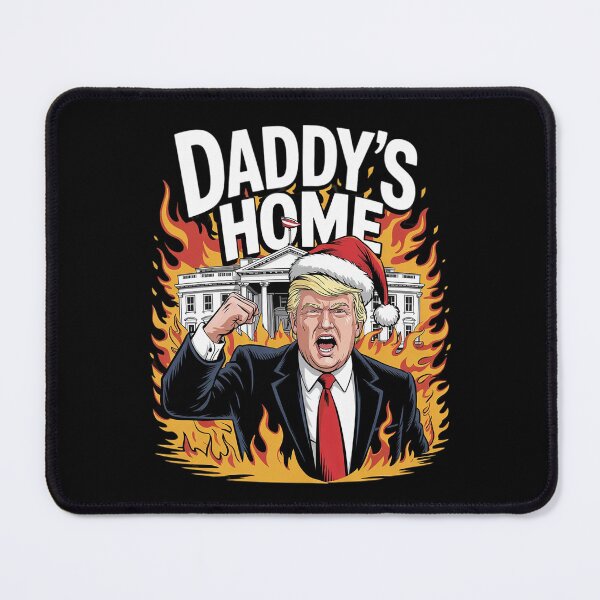 Item preview, Daddy 's Home Metalcore Deathcore Donald Trump designed and sold by FadeOfThrone.