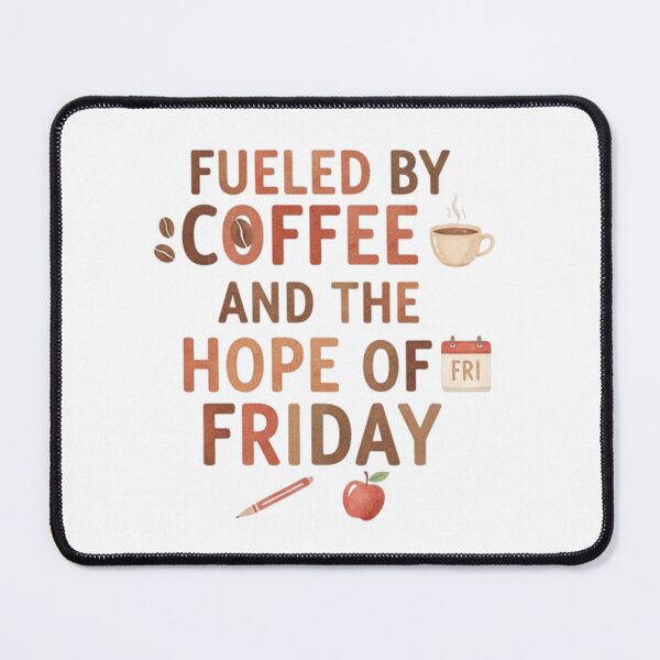Item preview, Funny Teacher Fueled By Coffee Hope Of Friday Minimal Design designed and sold by Just You Tee | Say It Loud, Wear It Proud.