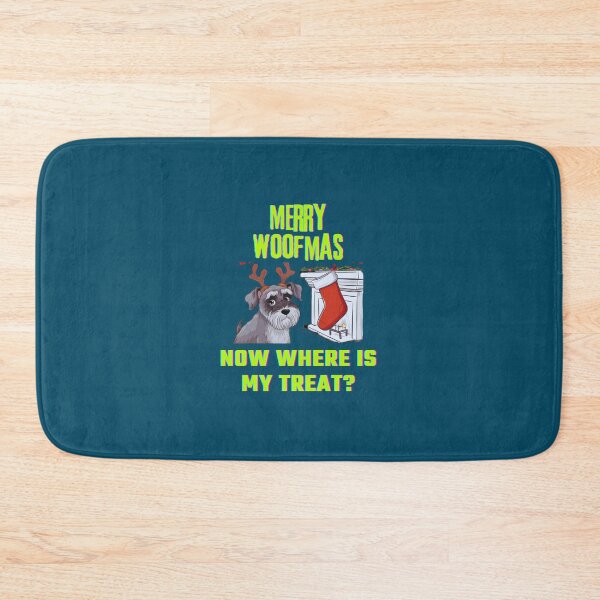 Item preview, Merry woofmas - now where is my treat  designed and sold by Palmtree94.