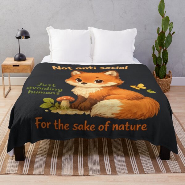 Item preview, Not Anti Social Just Avoiding Humans For The Sake Of Nature Fox designed and sold by ChirpInc.
