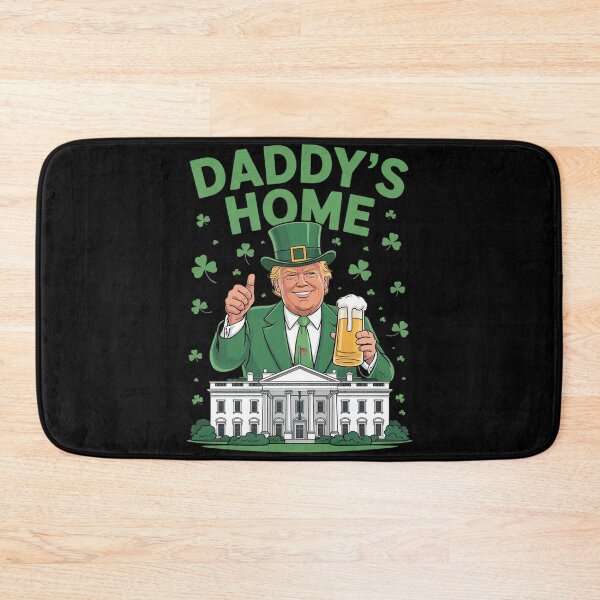 Item preview, Take America Back Daddy's Home Trump St Patrick's Day  designed and sold by MarryIsMonth.