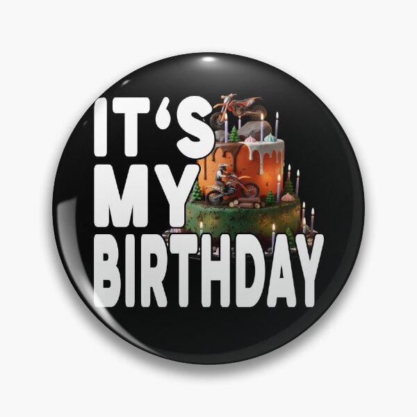 Item preview, IT'S MY BIRTHDAY enduro riders birthday hard enduro riders Bday enduro bike fanatic enduro fan hard enduro fanatic designed and sold by Jt41.
