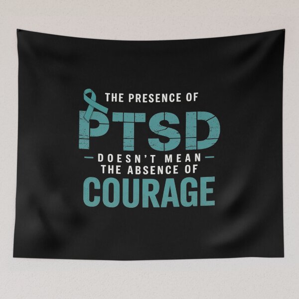 Item preview, The Presence Of Ptsd Doesn'T Mean The Absence Of Courage designed and sold by Elenasriveras.