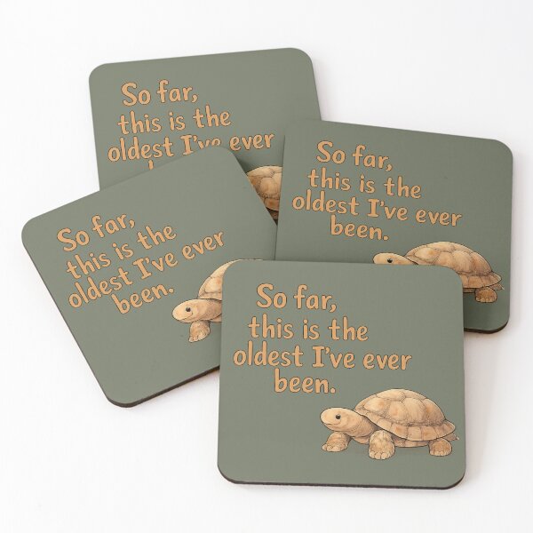 Item preview, So Far This Is the Oldest I’ve Ever Been Tortoise Illustration designed and sold by ChirpInc.