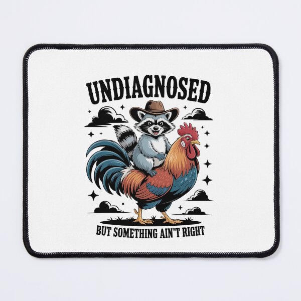 Item preview, Undiagnosed But Something Ain'T Right Raccoon Chicken designed and sold by Elenasriveras.