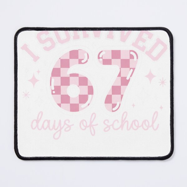 Item preview, 67 Days of School Funny Meme designed and sold by GrumpySableye.
