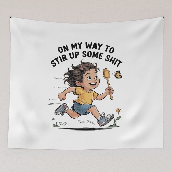 Item preview, On My Way to Stir Up Some Shit Sarcastic17  designed and sold by KotexTemu.