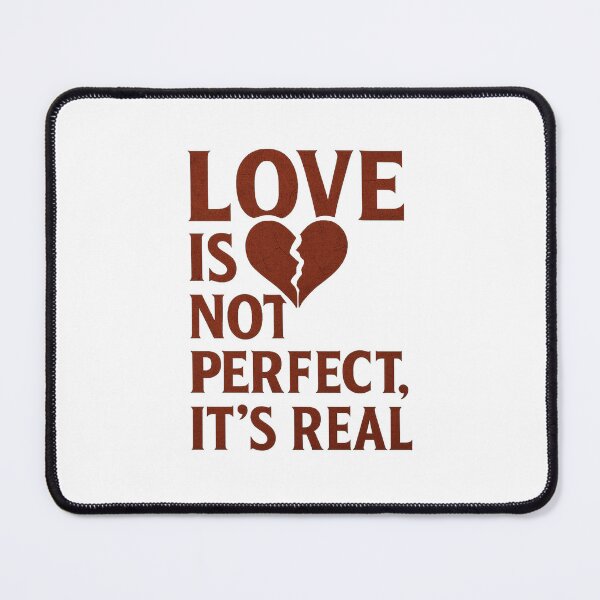 Item preview, Love Is Not Perfect, It’s Real - Emotional Typography designed and sold by MKreative Studio.