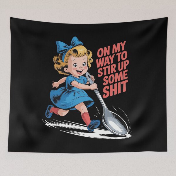 Item preview, Retro On My Way to Stir Up Some Shit Funny Girl  designed and sold by KotexTemu.