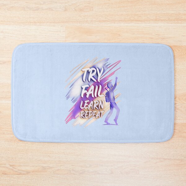 Item preview, Try Fail Learn Repeat Motivational Quote designed and sold by creativerooney.