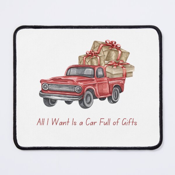 Item preview, All I Want Is a Car Full of Gifts | Christmas Design designed and sold by AkithSelling.
