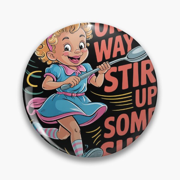 Item preview, Stir Up Some Sht Funny Vintage Girl Humor  designed and sold by KotexTemu.