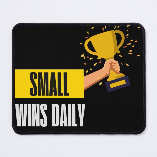 Item preview, Small Wins Daily Strong Motivation Mindset T-Shirt designed and sold by Art Loom.