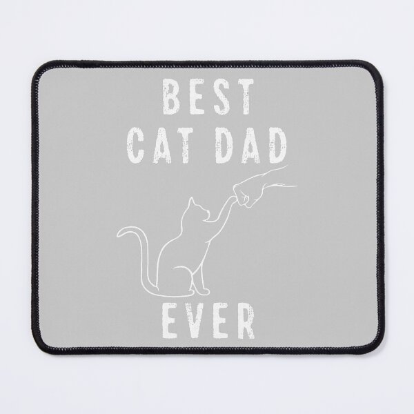 Item preview, Best Cat Dad Ever Cat Daddy Paw Fist Bump Meow designed and sold by mjohnson9.