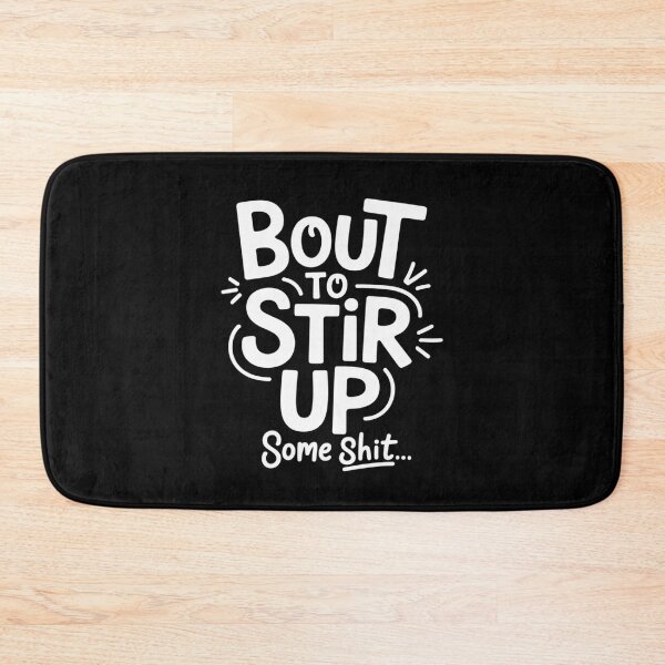 Item preview, Vintage Bout to Stir up Some Shit Funny Joke  designed and sold by KotexTemu.