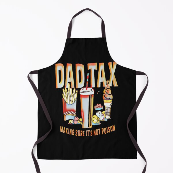 Item preview, Dad Tax Snack Joke designed and sold by creativerooney.