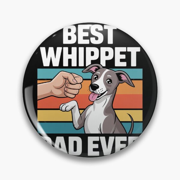 Item preview, Pet Whippet Best Whippet Dad Ever  designed and sold by InspiredFoul.