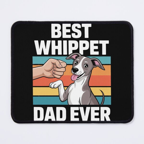 Item preview, Pet Whippet Best Whippet Dad Ever designed and sold by InspiredFoul.