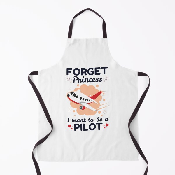 Item preview, Forget Princess I Want to Be a Pilot designed and sold by jaygo.