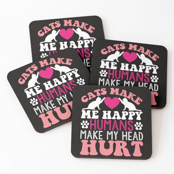 Item preview, Cats Make Me Happy Humans Make My Head Hurt – Funny Cat Lover Quote designed and sold by dianadouri.