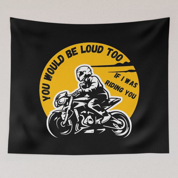 Item preview, You would be loud too if i was riding you designed and sold by kestey.