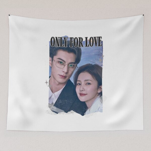 Item preview, Only for Love Chinese Drama Chinese Romance Drama C-drama C Drama Love story designed and sold by AJUNICE STUDIO.