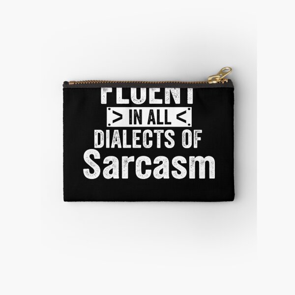 Item preview, Fluent In All Dialects Of Sarcasm Sarcastic Humor designed and sold by adiencarteras.